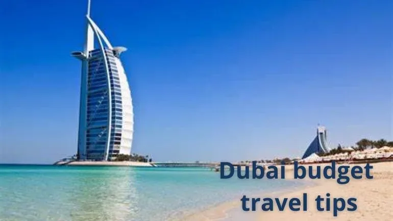 Discovering Dubai on a Budget: Enjoying the City's Wonders Without Breaking the Bank