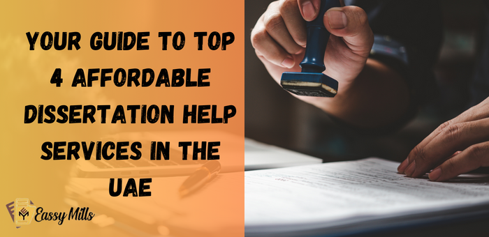 Your Guide to Top 4 Affordable Dissertation Help Services in the UAE